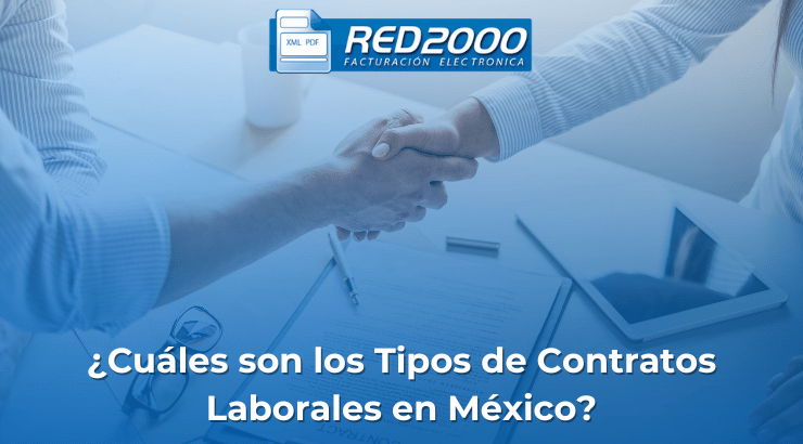 ¿cuáles Son Los Tipos De Contratos Laborales En Méxicoemk 7397