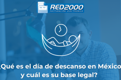 ¿Qué es el día de descanso en México y cuál es su base legal?